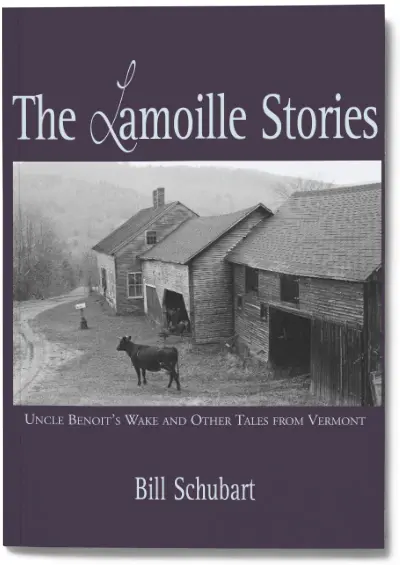 Book cover of "The Lamoille Stories". Book cover of "The Lamoille Stories".