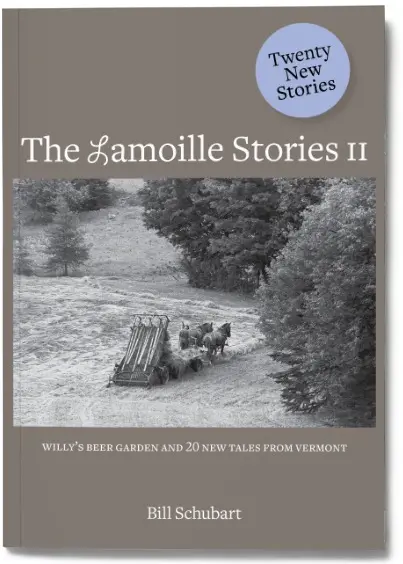 Book cover of "The Lamoille Stories II". Book cover of "The Lamoille Stories II".