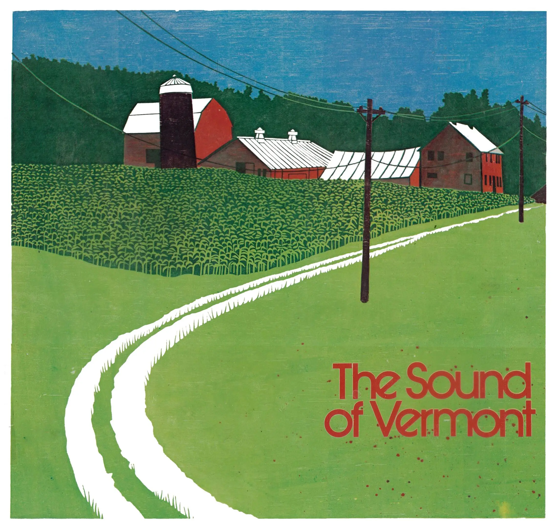 Farm illustration with text "The Sound of Vermont".
